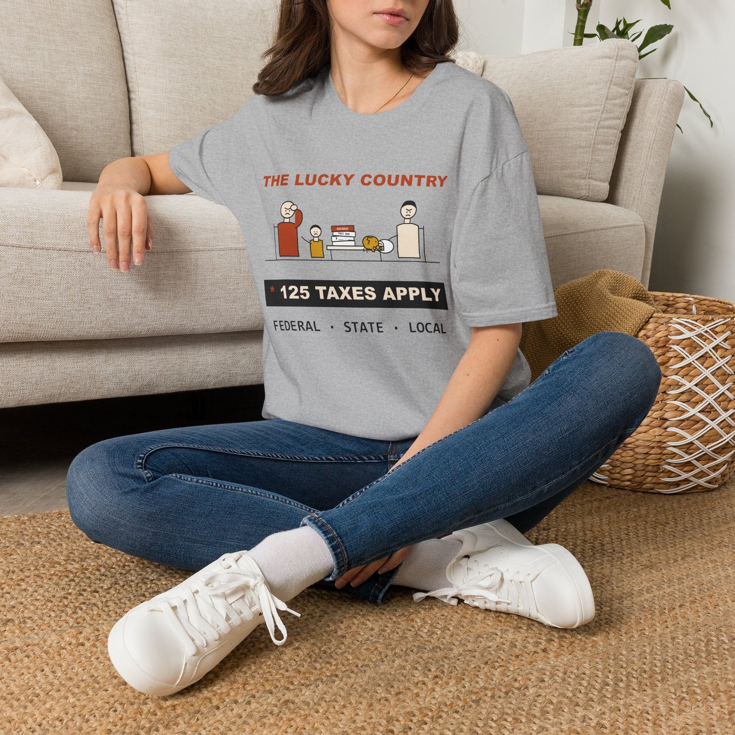 T-Shirt - The Lucky Country Graphic Tee "125 Taxes Apply"