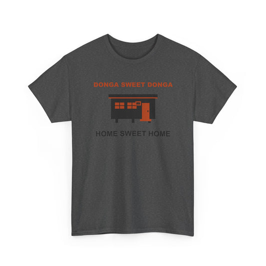 Donga Sweet Donga Truck Tee | Home Sweet Home T-Shirt