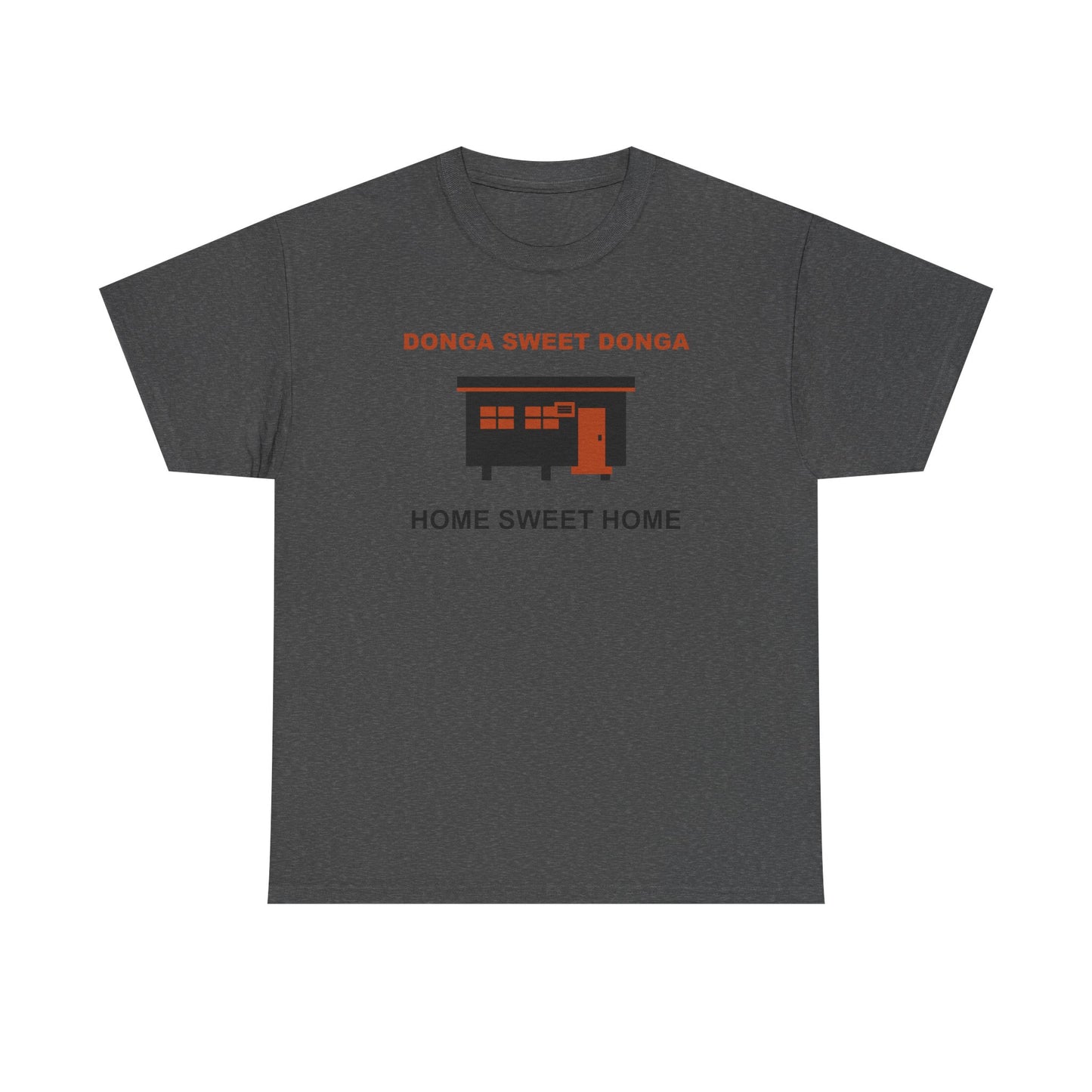 Donga Sweet Donga Truck Tee | Home Sweet Home T-Shirt